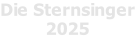 Die Sternsinger 2025